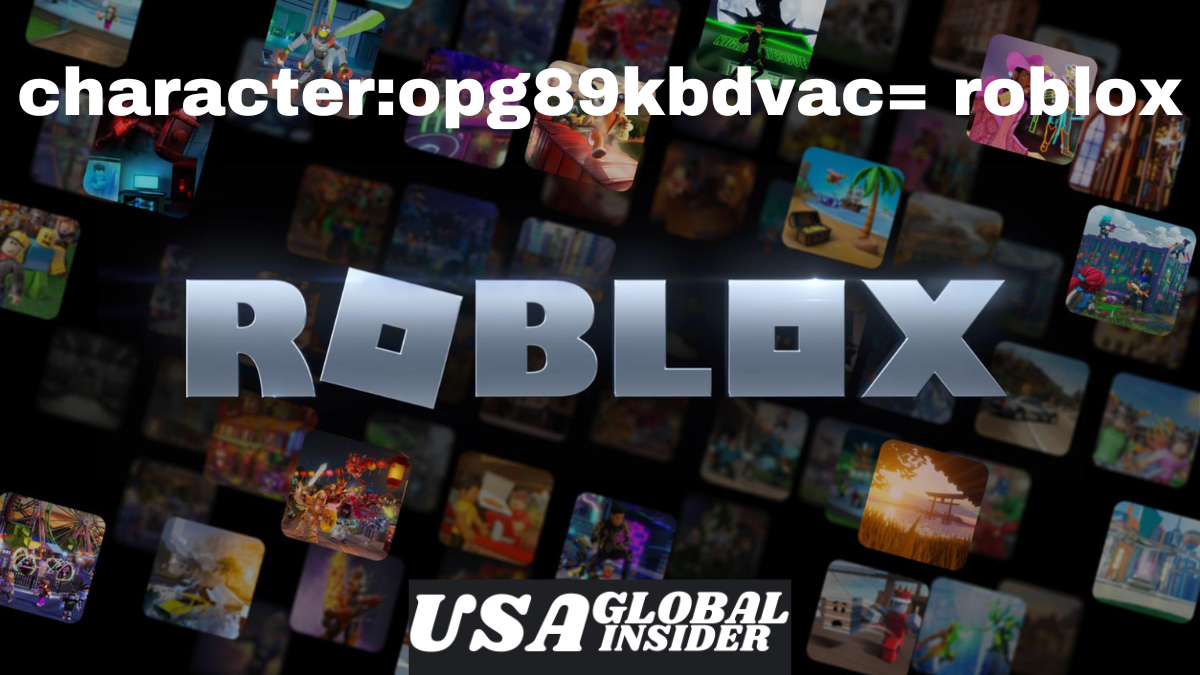 The Evolution of Character:opg89kbdvac= Roblox: A Deep Dive into its Design and Gameplay